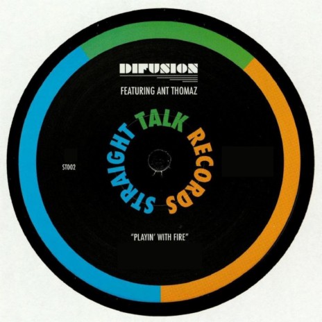 Difusion Ft. Ant Thomaz / Playin' With Fire Difusion Ft. Ant Thomaz / Playin' With Fire