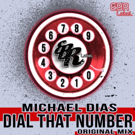 Dial That Number (Original Mix)