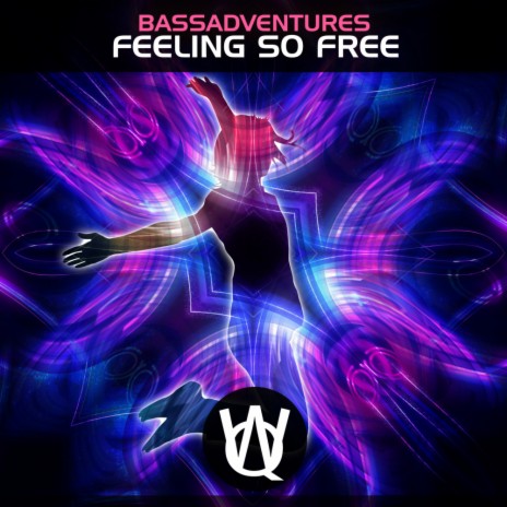 Feeling So Free (Original Mix)