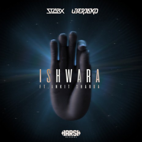 Ishwara (Original Mix) ft. Uberjakd & Ankit Sharda | Boomplay Music