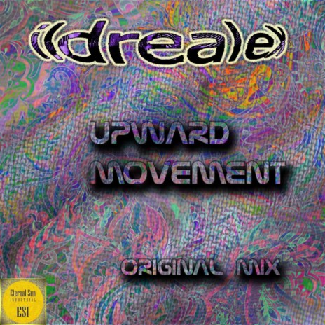 Upward Movement (Original Mix) | Boomplay Music