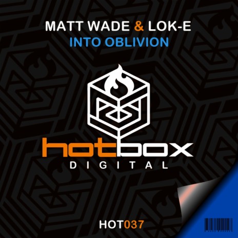 Into Oblivion (Original Mix) ft. Lok-E | Boomplay Music