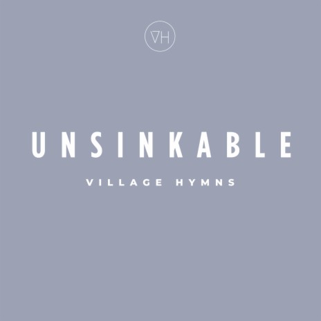 Unsinkable ft. Josh Bramos | Boomplay Music