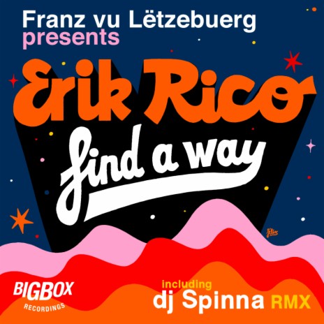 Find A Way (DJ Spinna Galactic Soul Instrumental) | Boomplay Music