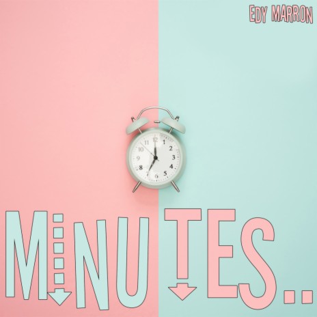 Minutes (Instrumental Mix)