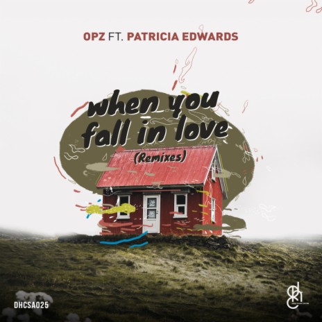 When You Fall In Love (EQ (ZA) Remix) ft. Patricia Edwards | Boomplay Music