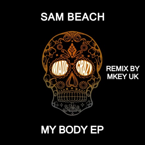 My Body (Radio Edit) | Boomplay Music