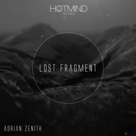 Lost Fragment (Original Mix)