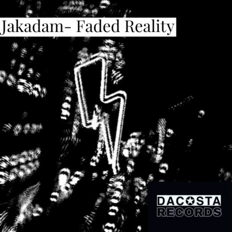 Faded Reality (Original Mix) | Boomplay Music