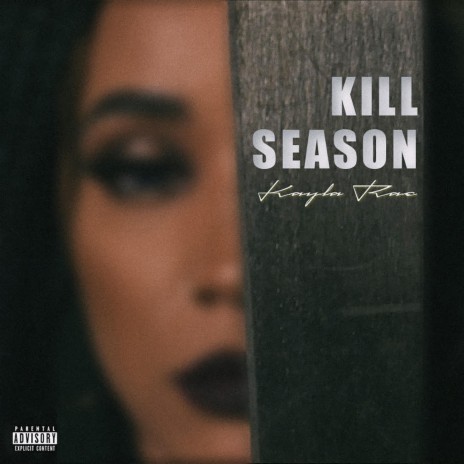 Kill Season | Boomplay Music