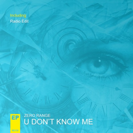 U Don't Know Me (Radio Edit)