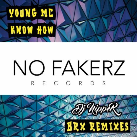 Know How (DJ Nipper BRX Remix 3)