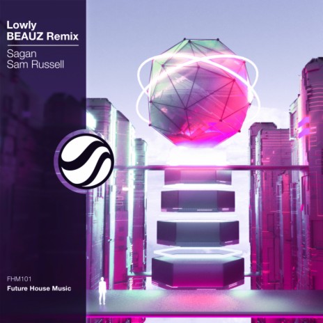Lowly (BEAUZ Remix) ft. Sam Russell & BEAUZ | Boomplay Music