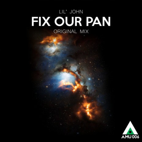 Fix Our Pan (Original Mix) | Boomplay Music