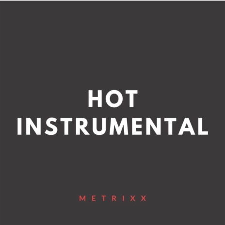 Hot (Instrumental)