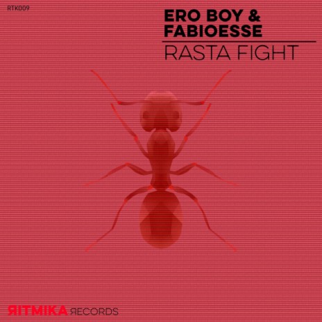 Rasta Fight (Original Mix) ft. FabioEsse | Boomplay Music