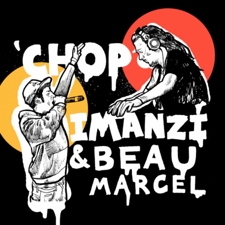 Chop (Original Mix) ft. Beau Marcel | Boomplay Music