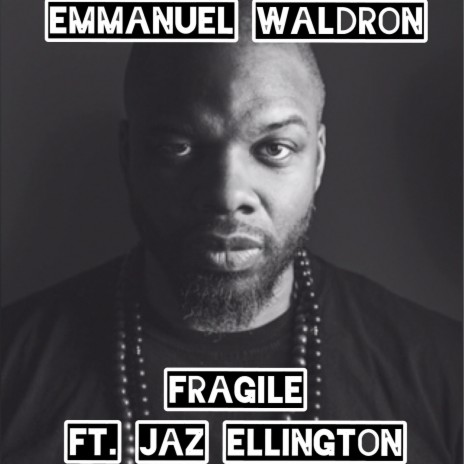 Fragile - Radio Edit ft. Jaz Ellington