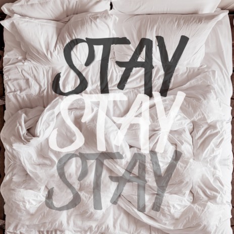 Stay | Boomplay Music