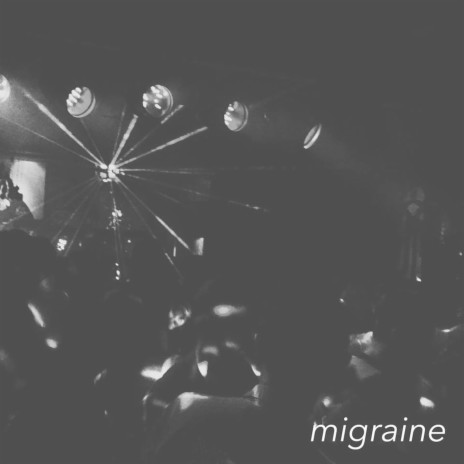 Migraine | Boomplay Music