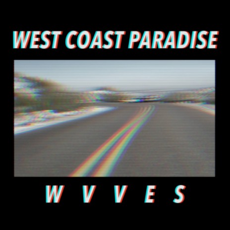 West Coast Paradise | Boomplay Music