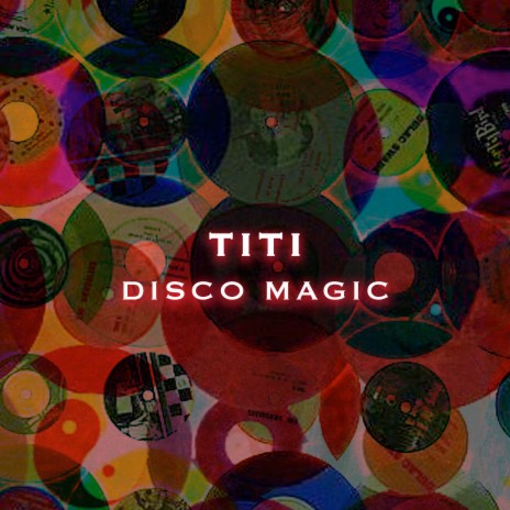 Disco Magic | Boomplay Music