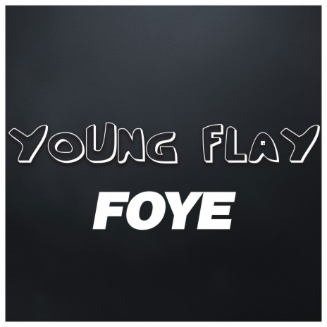 Foye | Boomplay Music