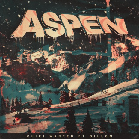 ASPEN ft. Dillom | Boomplay Music