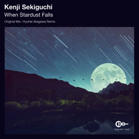 When Stardust Falls (Kyohei Akagawa Remix) | Boomplay Music