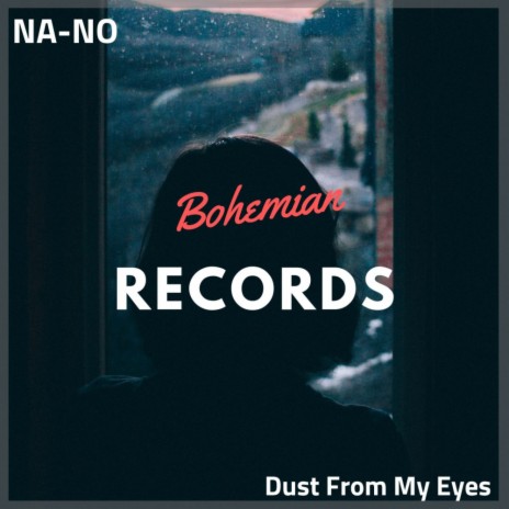 Dust From My Eyes (Original Mix) | Boomplay Music