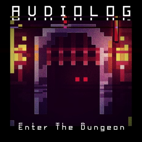 Enter The Dungeon (Original Mix)