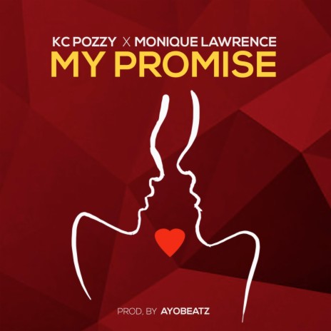 My Promise ft. Monique Lawrence | Boomplay Music