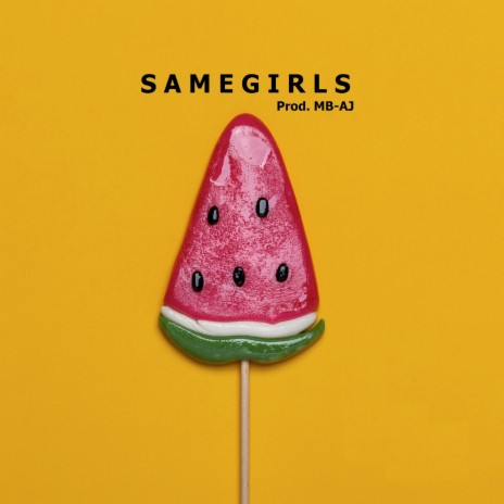 Same Girls | Boomplay Music