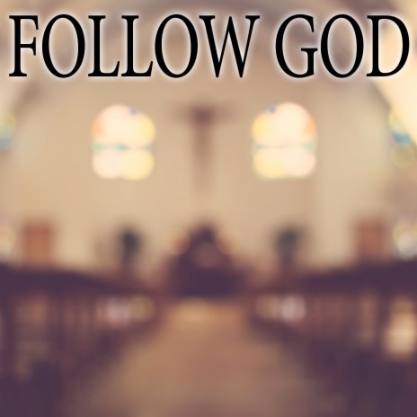 Follow God (Instrumental)