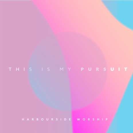 This Is My Pursuit | Boomplay Music