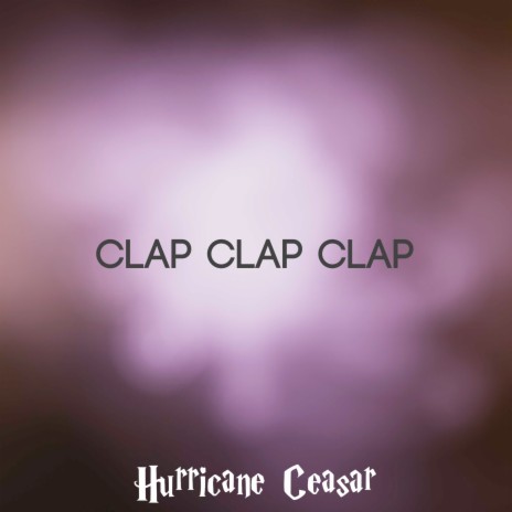 Clap Clap Clap ft. DVon-J | Boomplay Music
