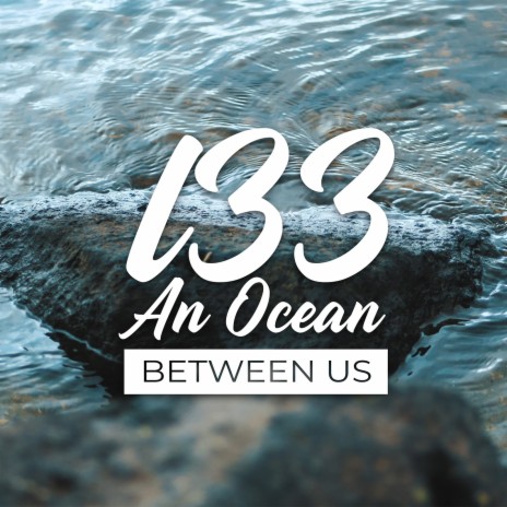 An Ocean Between Us | Boomplay Music