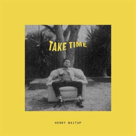 Take time | Boomplay Music