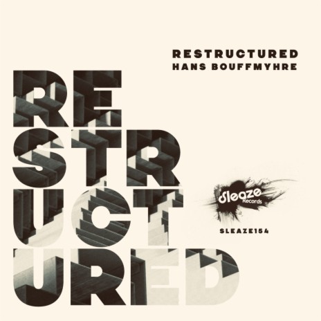 Restructured (Original Mix)