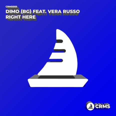 Right Here (Original Mix) ft. Vera Russo | Boomplay Music