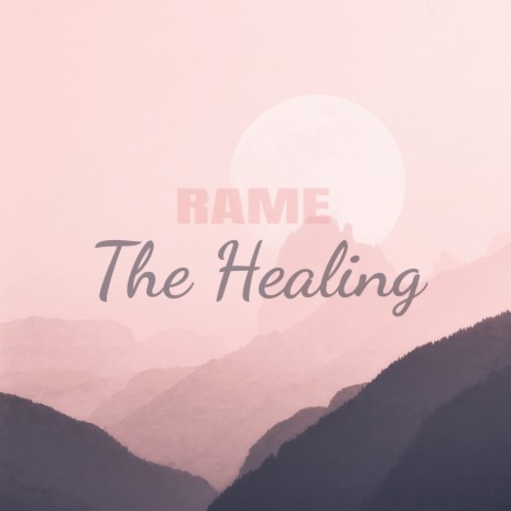 The Healing | Boomplay Music