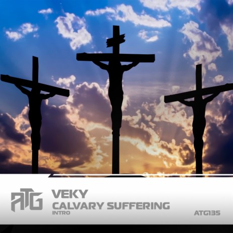 Calvary Suffering (Intro)