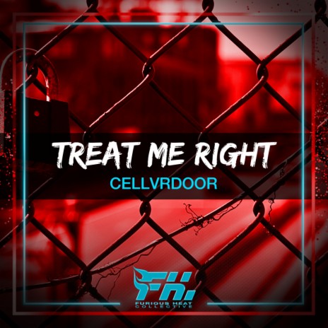 Treat Me Right (Original Mix) | Boomplay Music