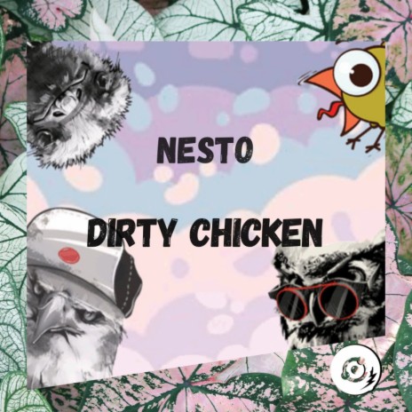 Dirty Chicken (Original Mix)