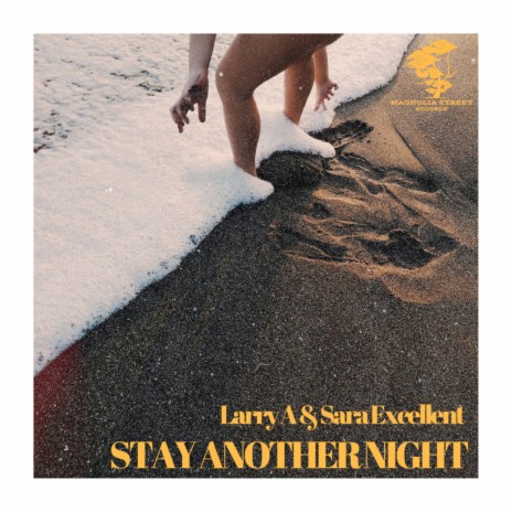 Stay Another Night (Original Mix) ft. Sara Excellent | Boomplay Music