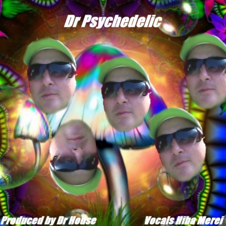 Dr Psychedelic (Original Mix) | Boomplay Music
