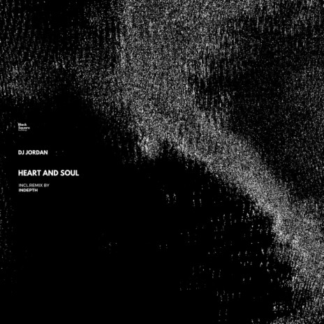 Heart & Soul (Indepth Remix)