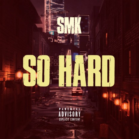 So Hard | Boomplay Music