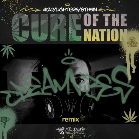 Cure Of The Nation (Dreamvibes! Remix) ft. Lighters & 4i20 | Boomplay Music