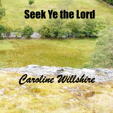 Seek Ye the Lord